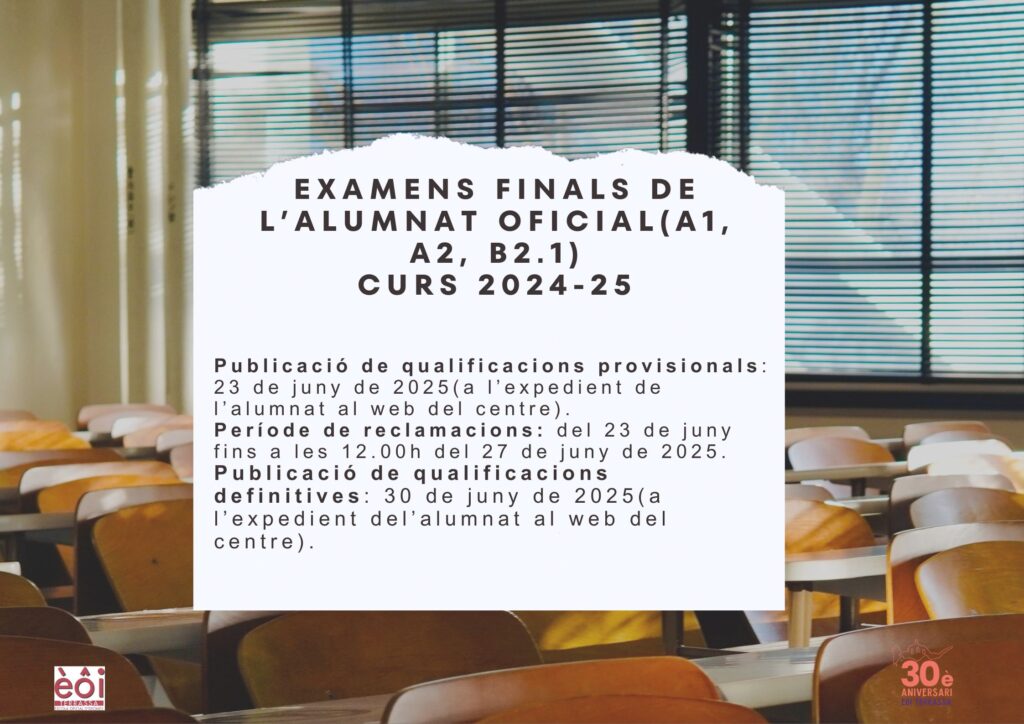 Dates examens oficials curs 2024-25